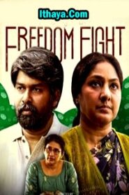 Freedom Fight (2022) HDRip Malayalam Full Movie Watch Online Free