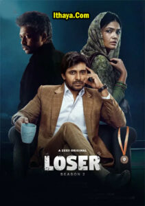 Loser Season 1 (2021) HD 720p Tamil Web Series Watch Online