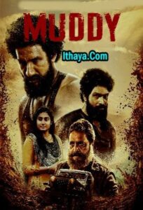 Muddy (2021) HDRip Tamil Full Movie Watch Online Free