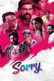 Sorry (2021) HD Tamil Full Movie Watch Online