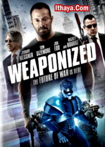 Weaponized (2016) Tamil Dubbed HD Full Movie Watch Online