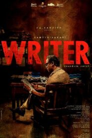 Writer (2021) HD Tamil Movie Watch Online