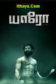 Yaaro (2023 HD) Tamil Full Movie Watch Online Free