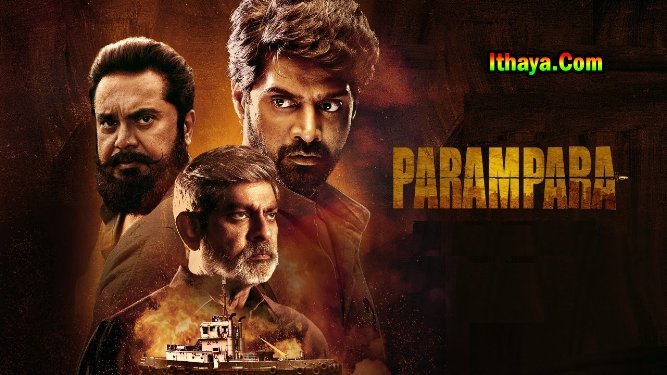 Parampara Season 1 (2021) HD 720p Tamil Full Web Series Online