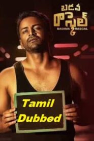 Badava Rascal (2022) HDRip Tamil Dubbed Full Movie Watch Online Free