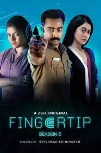 Watch Fingertip Season 2 -Tamil Web Series : 2022 HD