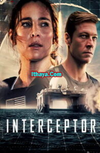 Watch Interceptor (2022 HD) Tamil Dubbed Movie Online+ Telugu Full Movie Online Free