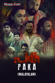 Paka (2022 HD) Malayalam Full Movie Watch Online Free