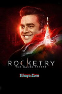 Rocketry The Nambi Effect (2022 HD) Tamil Movie Watch Online