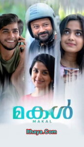 Makal (2022 HD) Malayalam Full Movie Watch Online Free