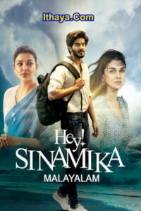 Hey Sinamika (2022 HD) Malayalam Full Movie Watch Online Free