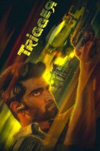 Trigger (2022 HD) Tamil Full Movie Watch Online Free