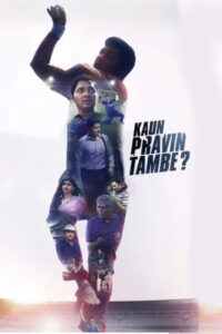 Kaun Pravin Tambe (2022 HD) Tamil Full Movie Online
