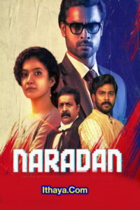 Naaradhan (2022 HD) Tamil Full Movie Watch Online Free