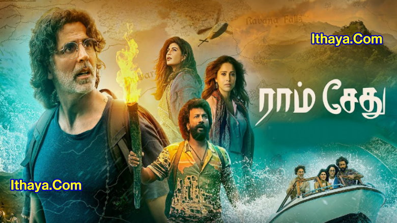 Ram Setu (2022 HD) Tamil Full Movie Watch Online Free
