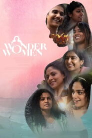 Wonder Women (2022 HD) Malayalam Full Movie Watch Online Free