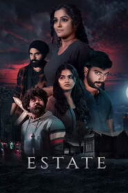 Estate (2022 HD) Tamil Full Movie Watch Online Free