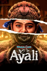Ayali – Season 1(2023 HD) Episode 01-Tamil Web Series Online