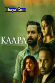 Kaapa (2022 HD) (Tamil +Telugu +Malayalam) Full Movie Watch Online Free