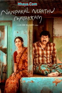 Nanpakal Nerathu Mayakkam (2023) Tamil Full Movie Watch Online Free