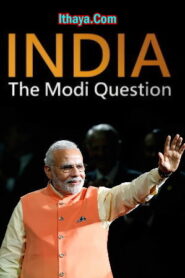 The Modi Question: Season 1(2022 HD) Episode 1 -Web Series Online
