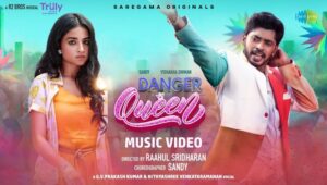Danger Queen – Music Video | Sandy, Vishakha Dhiman | GV Prakash | Nithyashree | R2 BROS