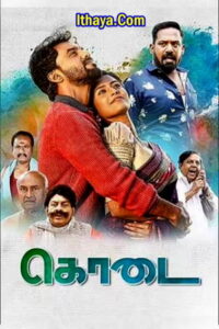 Kodai (2023) Tamil Full Movie Watch Online Free