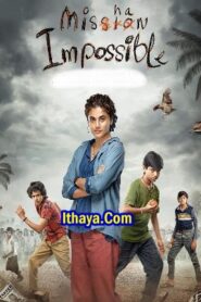 Mishan Impossible (2023 HD) Tamil Full Movie Watch Online Free