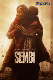 Sembi (2022 HD) Malayalam Full Movie Watch Online Free