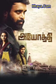 Ayothi (2023 HD) Tamil Full Movie Watch Online Free