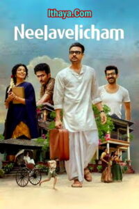 Neelavelicham (2023 HD) Malayalam Full Movie Watch Online Free