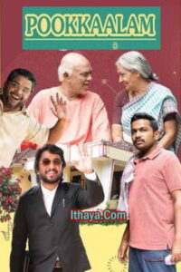 Pookkaalam (2023 HD) Tamil Full Movie Watch Online Free