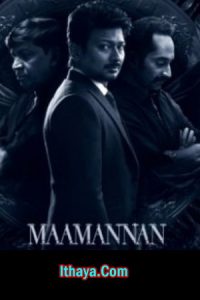 Maamannan (2023 HD) Tamil Full Movie Watch Online Free