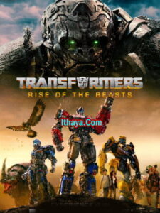 Transformers: Rise of the Beasts (2023) Tamil Full Movie Watch Online Free