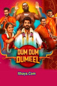 Dum Dum Dumeel (2022 HD) Tamil Full Movie Watch Online Free