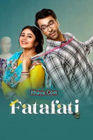 Fatafati (2023 HD) Tamil Full Movie Watch Online Free