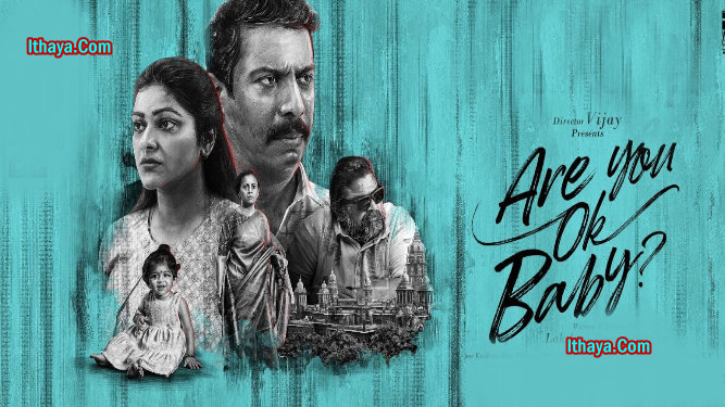 Are You Ok Baby? (2023 ) Tamil Full Movie Watch Online Free