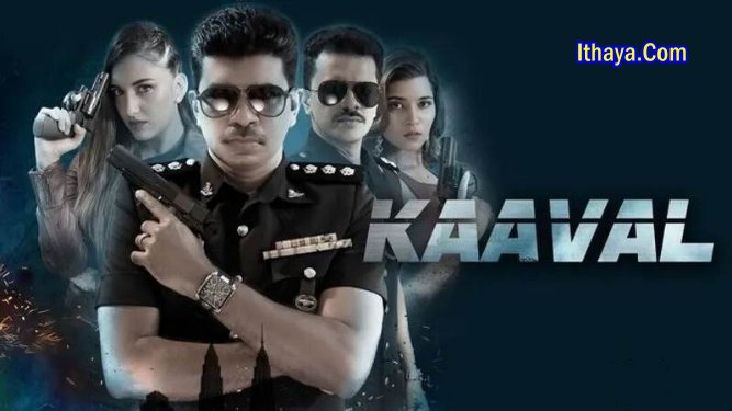 Kaaval The Movie (2023 HD) Tamil Full Movie Watch Online Free