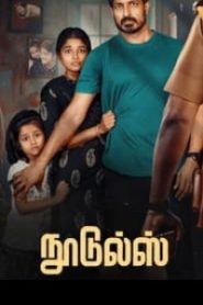 Noodles (2023 HD) Tamil Full Movie Watch Online Free