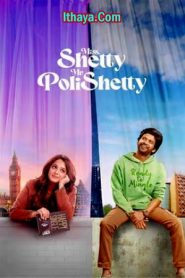 Miss. Shetty Mr. Polishetty (2023 HD) Tamil Full Movie Watch Online Free