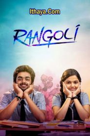 Rangoli (2023 HD) Tamil Full Movie Watch Online Free
