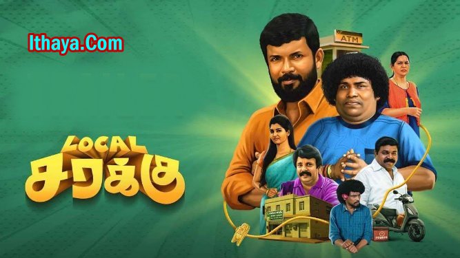 Local Sarakku (2023 HD ) Tamil Full Movie Watch Online Free