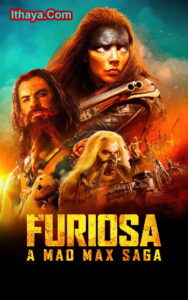 Furiosa A Mad Max Saga (2024 HD) Tamil Dubbed Full Movie Watch Online Free