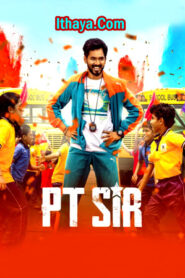 PT Sir (2024 HD) Telugu Full Movie Watch Online Free