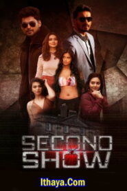 Second Show (2024 HD ) Tamil Full Movie Watch Online Free