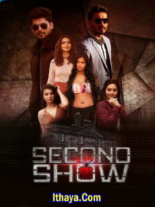 Second Show (2024 HD ) Tamil Full Movie Watch Online Free