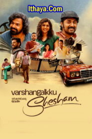 Varshangalkku Shesham (2024 HD ) Tamil Full Movie Watch Online Free