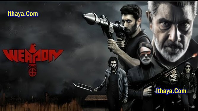 Weapon (2024 HD ) Tamil Full Movie Watch Online Free