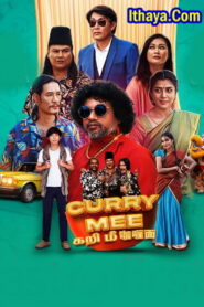 Curry Mee (2024 HD ) Tamil Full Movie Watch Online Free
