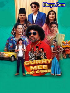 Curry Mee (2024 HD ) Tamil Full Movie Watch Online Free